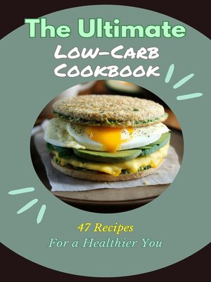 cover image of The Ultimate Low-Carb Cookbook